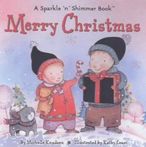 Merry Christmas: A Sparkle 'n' Shimmer Book (Sparkle 'n' Shimmer)