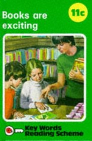 Books Are Exciting: Book 11c, The Ladybird Key Words Reading Scheme