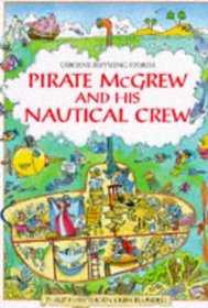 Pirate McGrew and His Nautical Crew (Rhyming Stories Series)