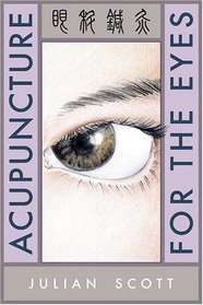 Acupuncture For The Eyes