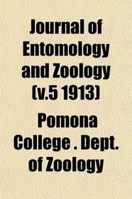Journal of Entomology and Zoology (v.5 1913)