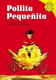 Pollita Pequenita/Chicken Little (Read-It! Readers En Espanol) (Read-It! Readers En Espanol)