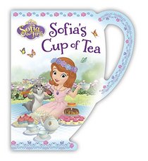 Sofia the First: Sofia's Cup of Tea