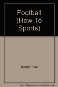 Football (How-to Sports)