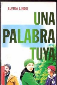 Una palabra tuya (Spanish Edition)