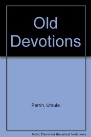 Old Devotions