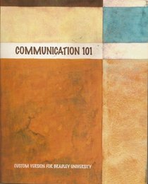Communication 101 Custom Version for Bradley University