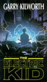 The Electric Kid (Bantam Action)