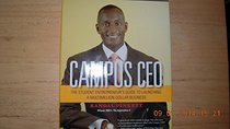 Campus CEO (The Student Entrepreneur's Guide to Launching a Multimillion-Dollar Business)