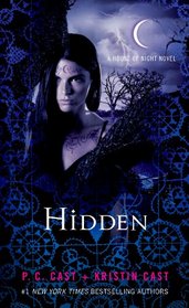 Hidden (House of Night Novels)