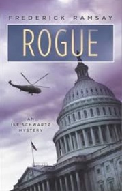 Rogue (Ike Schwartz, Bk 7)