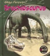 Brachiosaurus (Gone Forever)