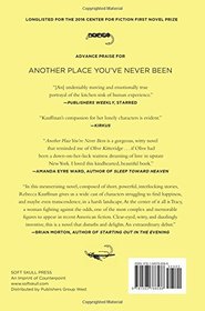 Another Place You've Never Been: A Novel