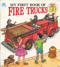 My First Book of Fire Trucks (Look-Look)