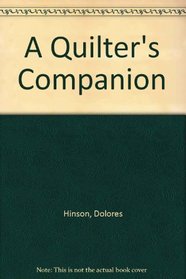 A Quilter's Companion