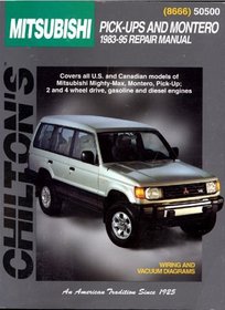 Mitsubishi Pick-ups and Montero, 1983-95 (Chilton's Total Car Care Repair Manual)
