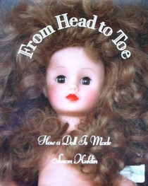 From Head to Toe: How a Doll Is Made