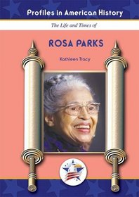 Rosa Parks (Profiles in American History)