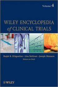 Wiley Encyclopedia of Clinical Trials (Volume 4)