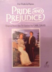 Pride and prejudice: For flute & piano : theme from the TV series