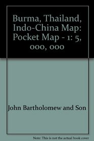 Burma, Thailand, Indo-China Map: Pocket Map - 1: 5, 000, 000