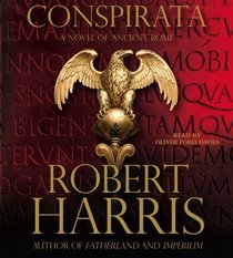 Conspirata: A Novel of Ancient Rome