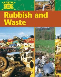 Rubbish and Waste (Earth SOS)