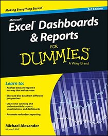 Excel Dashboards and Reports for Dummies (For Dummies (Computer/Tech))