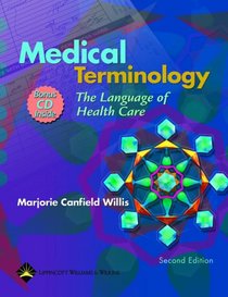 Medical Terminology: The Language of Health Care