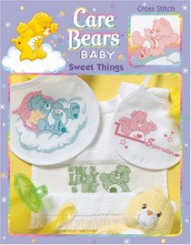 Care Bear Sweet Baby Things (Leisure Arts #3566)