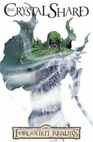 Forgotten Realms - The Legend Of Drizzt Volume 4: The Crystal Shard (Forgotten Realms)