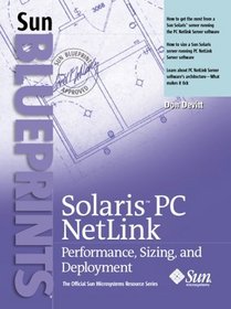 Solaris PC Netlink: Performance, Sizing, and Deployment