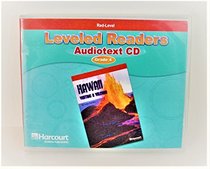 Leveled Readers (Red Level), Grade 4: Audiotext CD - Hawaii, Visiting a Volcano