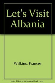 Let's Visit Albania