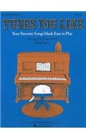 Tunes You Like - Book 1: Easy Piano Solo (Piano Collection)