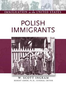 Polish Immigrants (Immigration to the United States)