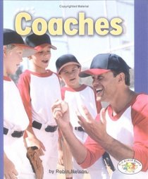 Coaches (Pull Ahead Books)