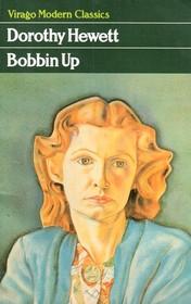 Bobbin Up (Virago Modern Classics)