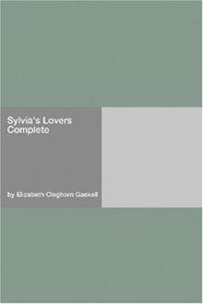 Sylvia's Lovers  Complete