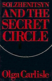Solzhenitsyn and the Secret Circle