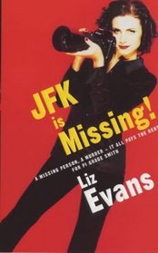 JFK is Missing! (Grace Smith, Bk 2)