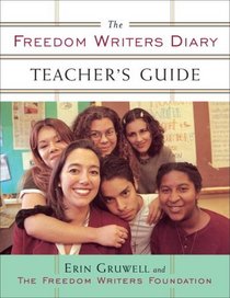 The Freedom Writers Diary Teacher's Guide