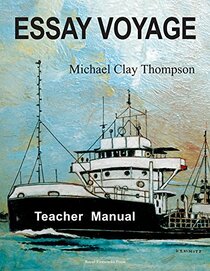 Essay Voyage: Teacher Manual, Second Edition