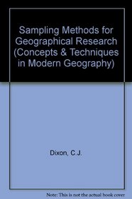 Sampling methods for geographical research (Concepts and techniques in modern geography ; no. 17)