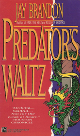 Predator's Waltz