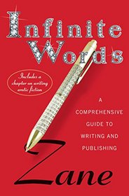 Zane's Infinite Words: A Comprehensive Guide to Writing and Publishing