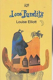 Lone Bandits (Uqp Young Adult Fiction)