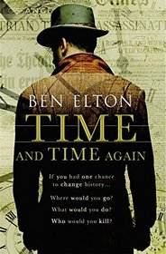 Time and Time Again: A Novel