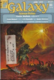 Galaxy Science Fiction, June 1977 (Volume 38, No. 4)