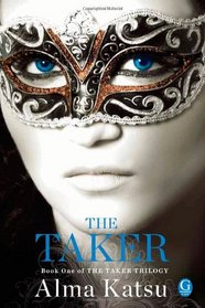 The Taker (Taker, Bk 1)